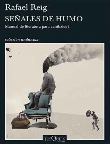 Señales De Humo Rafael Reig Nuevo Envio Gratuito