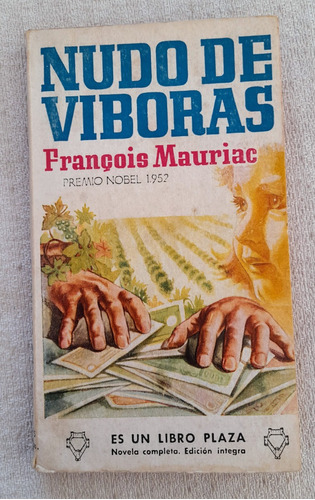 Nudo De Víboras - François Mauriac - Ediciones Gp - Li Plaza