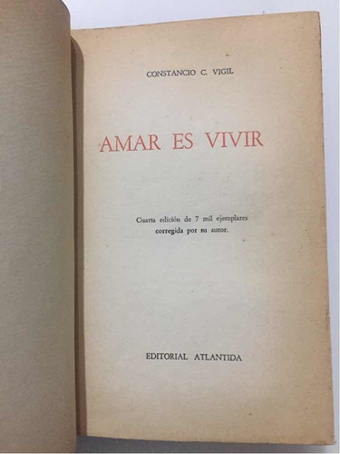 Amar Es Vivir, Vigil 1945