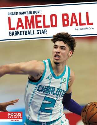 Libro Lamelo Ball: Basketball Star - Cain, Harold P.