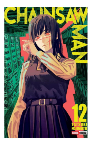 Chainsaw Man Vol. 12, De Tatsuki Fujimoto, Serie Chainsaw Man. Editorial Panini, En Español