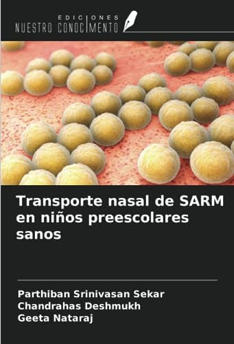 Libro: Transporte Nasal De Sarm En Niños Preescolares Sanos