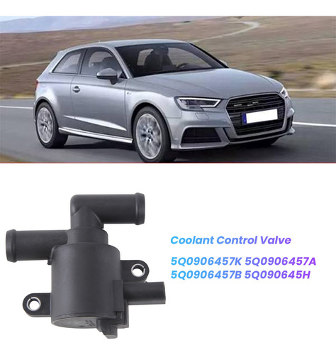 Válvula De Control De Refrigerante 5q0906457k Alltrack Atlas