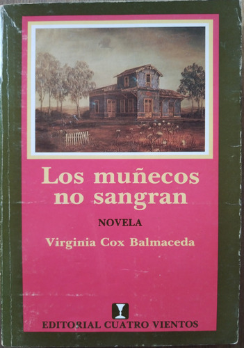 Libro Los Muñecos No Sangran - Virginia Cox B. (dedicado)