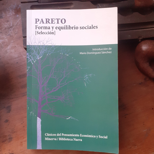 Forma Y Equilibrios Sociales / Vilfredo Pareto
