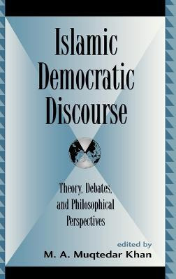 Libro Islamic Democratic Discourse - M.a. Muqtedar Khan