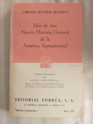 Idea De Una Nueva Historia General De La América Septentrion