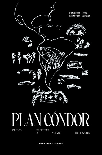 Libro Plan Cóndor De Francesca Lessa / Sebastián Santana En