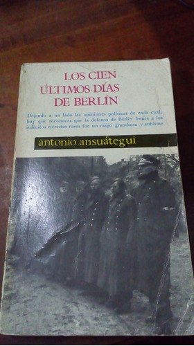 Libro Los Cien Últimos Días De Berlín