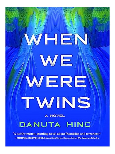 When We Were Twins - Danuta Hinc. Eb14