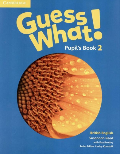 Guess What! 2 Pupil´s Book - British