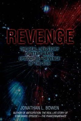 Libro Revenge : The Real Life Story Of Star Wars: Episode...