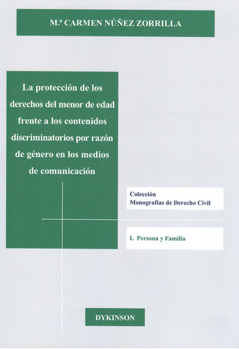 Protección De Los Derechos Del Menor De Edad Frente A Los Co