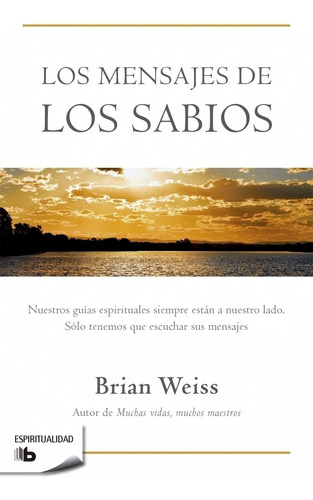 Mensajes De Los Sabios, Los (b) - Weiss, Brian