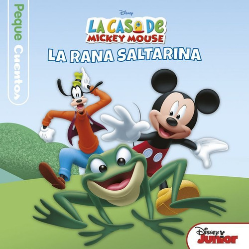 Casa De Mickey Mouse Pequecuentos La Rana Saltarina,la - ...