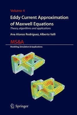 Eddy Current Approximation Of Maxwell Equations - Ana Alo...