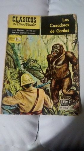 Clásicos Ilustrados #127 Los Cazadores De Gorilas 1964