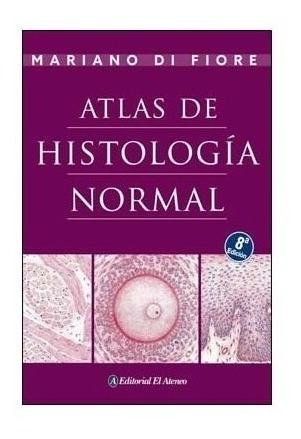 Di Fiore Atlas Histologia Normal Libro Nuevo