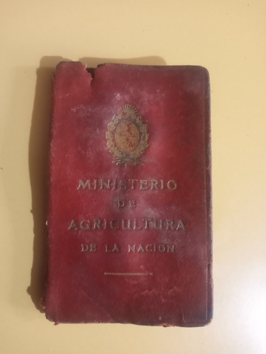 Carnet Ministerio De Agricultura De La Nacion 1944