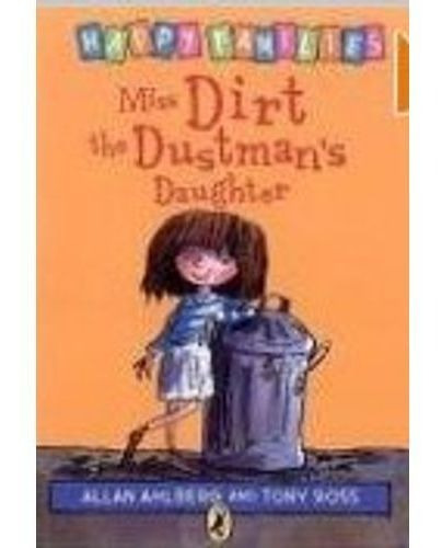 Miss Dirt The Dustmans Daughter
