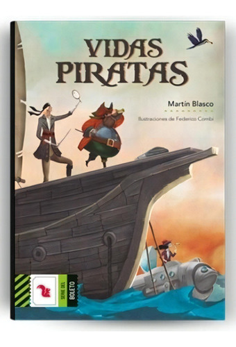 Vidas Piratas - Martin Blasco