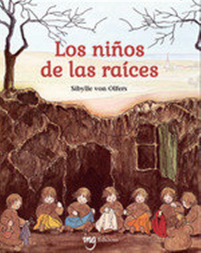 Los Niños De Las Raices - Von Olfers,sibyle