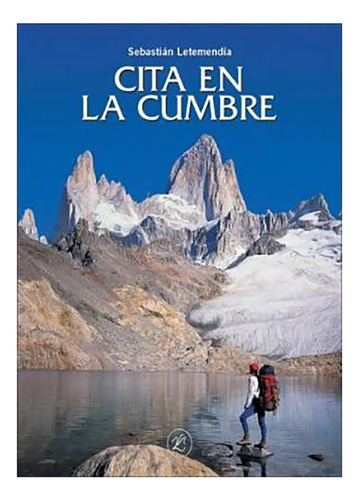 Cita En La Cumbre - Letemendia - Letemendia - #d