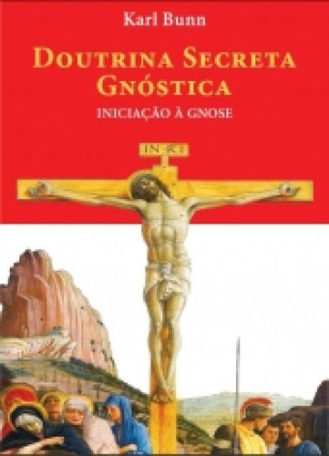 Doutrina Secreta Gnostica - Edisaw