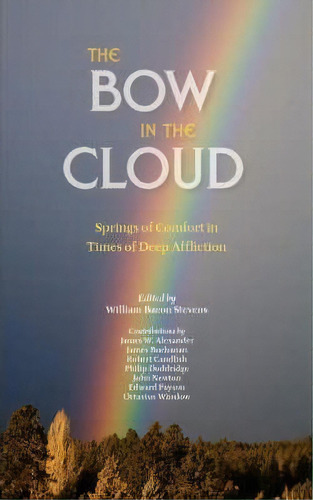 The Bow In The Cloud, De William Bacon Stevens. Editorial Solid Ground Christian Books, Tapa Blanda En Inglés