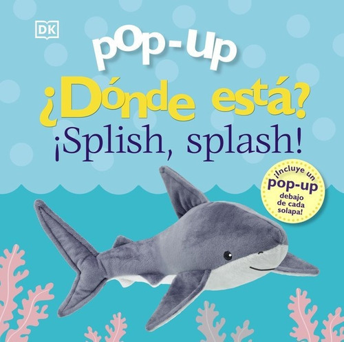 Pop-up Donde Esta Splish Splash, De Sirett, Dawn. Editorial Bruño, Tapa Dura En Español