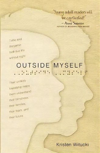 Outside Myself, De Kristen Witucki. Editorial Wyatt Mackenzie Publishing, Tapa Blanda En Inglés