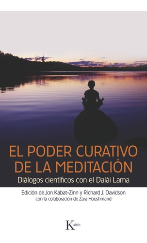 El Poder Curativo De La Meditación