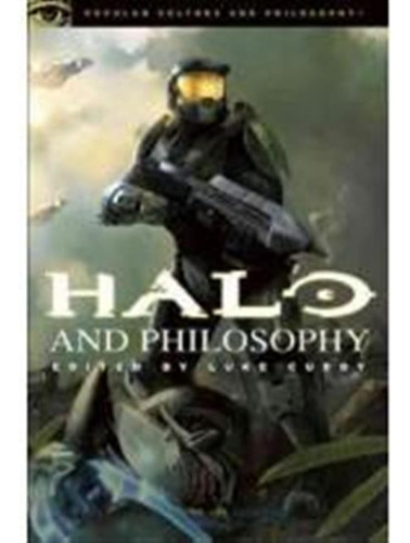 Halo And Philosophy,intellect Evolved (en Inglés) / Cuddy, L