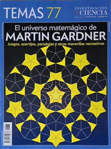 Revista Temas 77. Investigación Y Ciencia. Martin Gardner