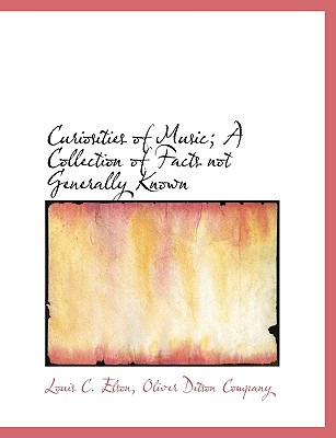 Libro Curiosities Of Music; A Collection Of Facts Not Gen...