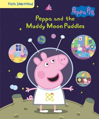 Libro Peppa Pig: Peppa And The Muddy Moon Puddles: First ...