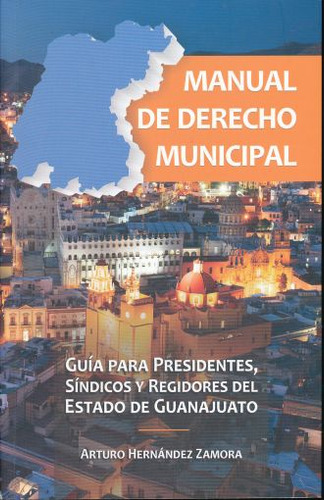 Libro Manual De Derecho Municipal. Guía Para Presentes S Lku