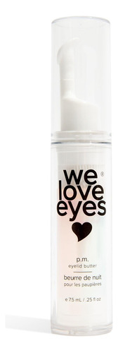 We Love Eyes - P.m. Mantequilla De Párpados - Crema De Ojo.