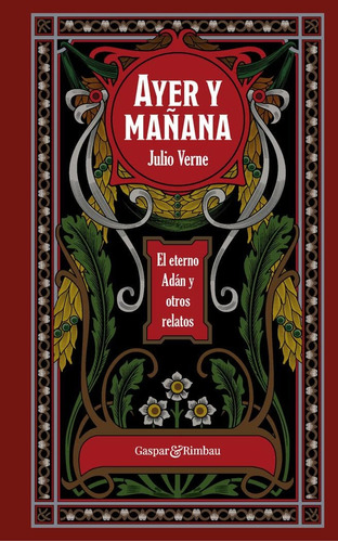 Libro: Ayer Y Mañana: El Eterno Adán Y Otros Relatos (spanis