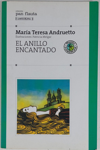 El Anillo Encantado - Maria Teresa Andruetto - Libro Usado