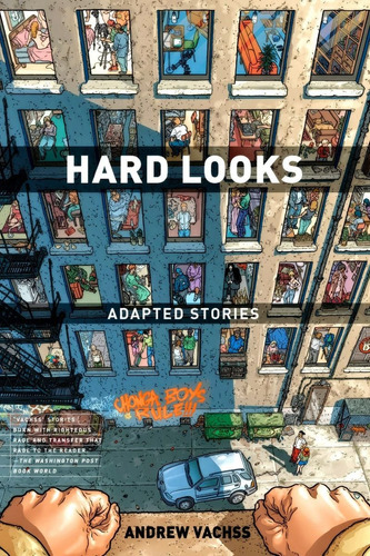  Hard Looks ( 208 Páginas / Lombada Quadrada ) Andrew Vachss