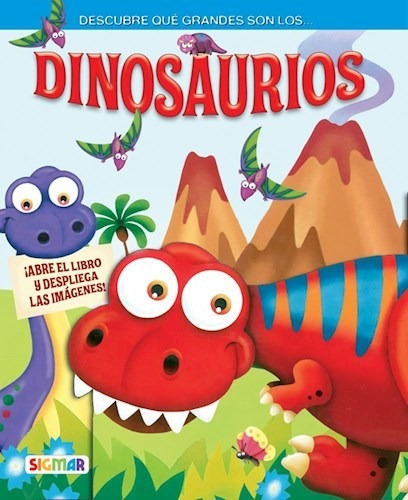 Libro Dinosaurios De Que Grandes !