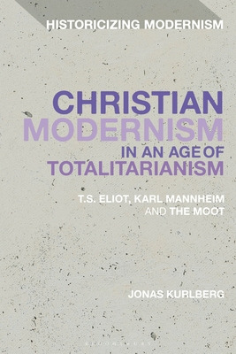 Libro Christian Modernism In An Age Of Totalitarianism: T...
