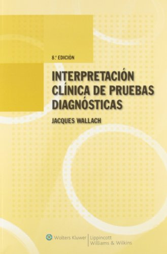 Libro Interpretación Clínica De Pruebas Diagnósticas De Jacq