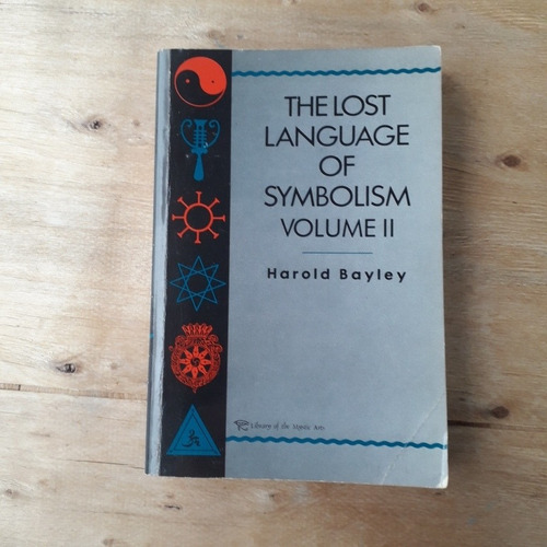 Livro  The Lost Language Of Symbolism Volume Ll 