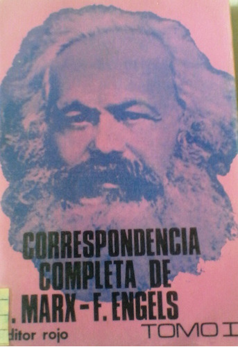 Carlos Marx & Federico Engels - Correspondencia Completa 2t