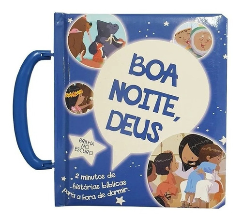 Boa Noite Deus Histórias Bíblicas Capa Dura C/ Alça Crianças