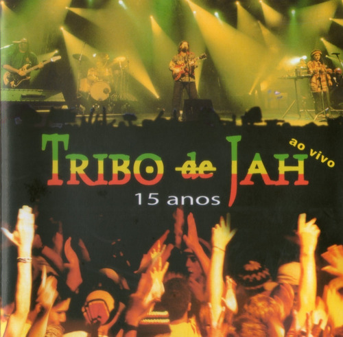 Cd Tribo De Jah - 15 Anos Ao Vivo