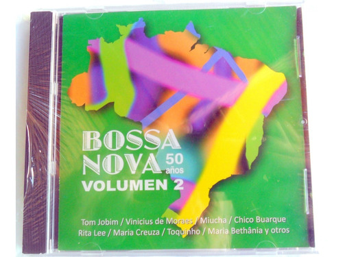 Bossa Nova 50 Años Vol 2 Tom Jobim Rita Lee Ai Se Eu Te Pego