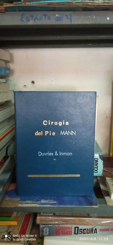 Libro Cirugía Del Pie Mann. Duvries E Inman